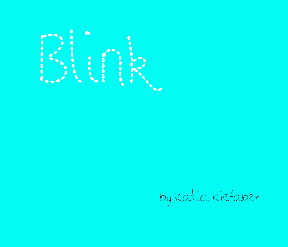 Blink by KatiaK